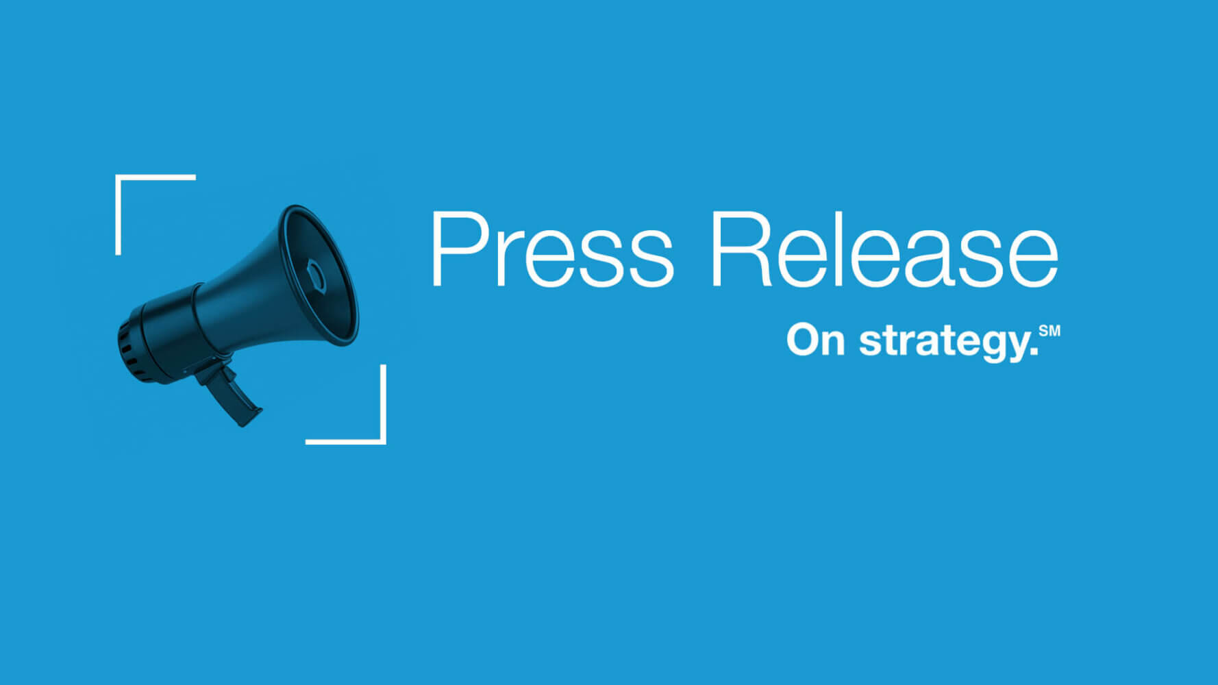 Press Release, On Strategy