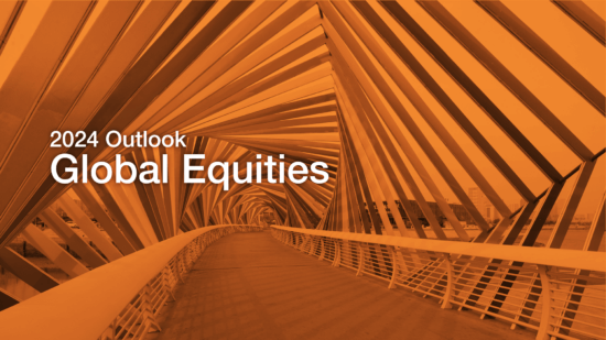 2024 Outlook for Global Equities